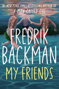 My Friends: A Goodreads' MOST anticipated novel of 2025 cover image