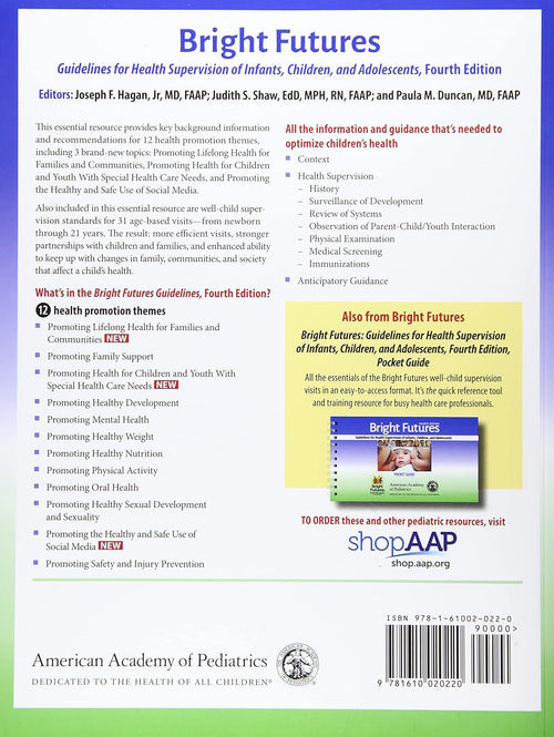 Bright Futures: Guidelines for Health Supervision of Infants, Children, and Adolescents 4th Edition
