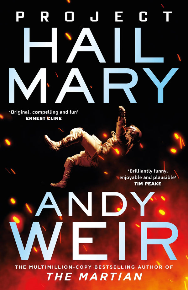 Project Hail Mary – Andy Weir