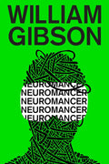 Neuromancer – William Gibson