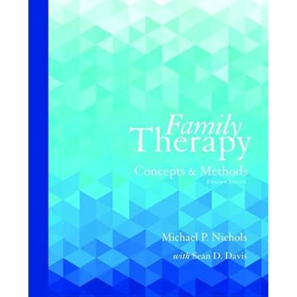 Family Therapy: Concepts and Methods