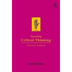 Teaching Critical Thinking: Practical Wisdom