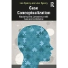 Case conceptualization: mastering this competency