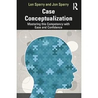 Case conceptualization: mastering this competency