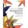 Fundamentals of case management practice