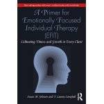 A Primer for emotionally focused individual therapy