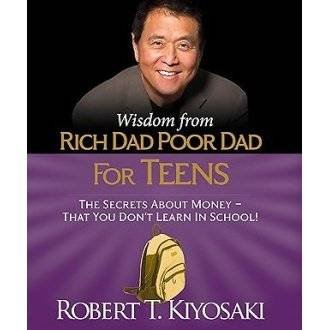 Rich dad poor dad for teens