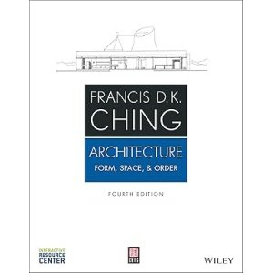 Architecture: Form, Space, & Order