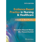 Evidence-Based Practice in Nursing & Healthcare: A Guide to Best Practice