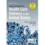 Jonas and Kovner's Health Care Delivery in the United States