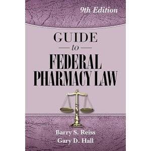 Guide to Federal Pharmacy Law