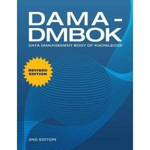 DAMA-DMBOK: Data Management Body of Knowledge