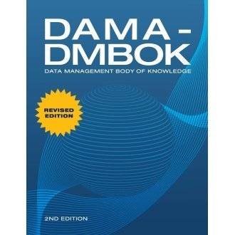 DAMA-DMBOK: Data Management Body of Knowledge