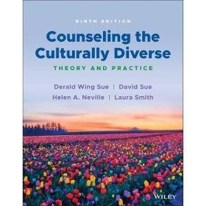 Counseling the Culturally Diverse: Theory and Practice 9th Edition