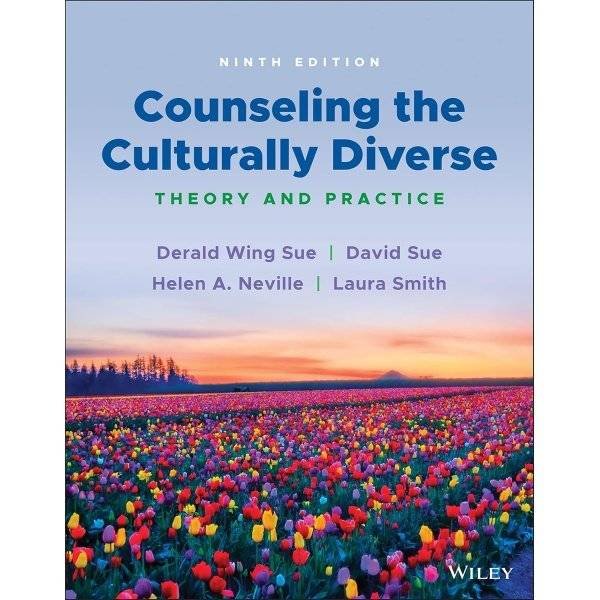 Counseling the Culturally Diverse: Theory and Practice 9th Edition