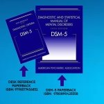 DSM-5 Combo Set : Diagnostic and Statistical Manual And Desk Reference (ISBN-9780890425558 And 9780890425565)