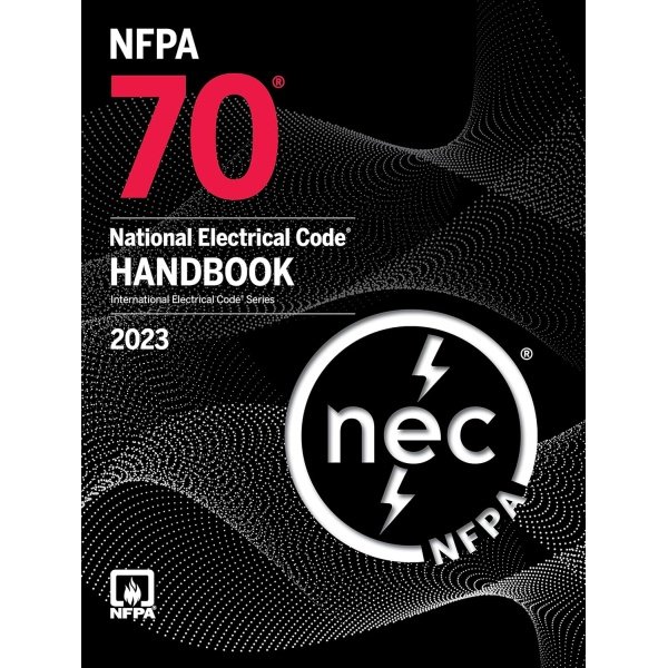 NFPA 70, National Electrical Code Handbook, 2023 Edition