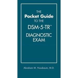 The Pocket Guide to the Dsm-5-tr Diagnostic Exam