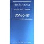 Desk Reference to the Diagnostic Criteria from Dsm-5-Tr(r) 5R Edition
