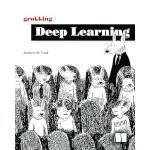 Grokking Deep Learning First Edition