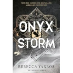 Onyx Storm: DISCOVER THE FOLLOW-UP TO THE GLOBAL PHENOMENONS, FOURTH WING AND IRON FLAME (Empyrean The) (International Edition)