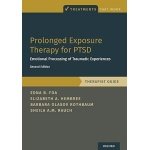 Prolonged Exposure Therapy for PTSD: Emotional Processing of Traumatic Experiences - Therapist Guide (Treatments That Work) 2nd Edition