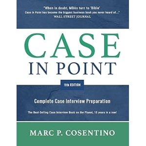 Case in Point 11th Edition: Complete Case Interview Preparation