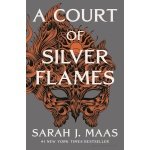 A Court of Silver Flames (A Court of Thorns and Roses, 5)