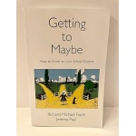 Getting to Maybe: How to Excel on Law School Exams 1st