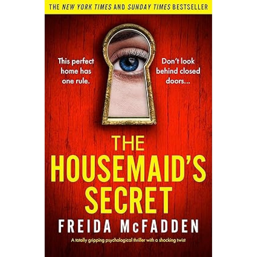 The Housemaid's Secret: A totally gripping psychological thriller with a shocking twist