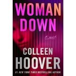 Woman Down: A Novel