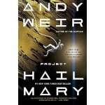 Project Hail Mary: A Novel