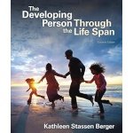 The Developing Person Through the Life Span Eleventh Edition