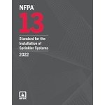 NFPA 13, Standard for the Installation of Sprinkler Systems, 2022 Edition